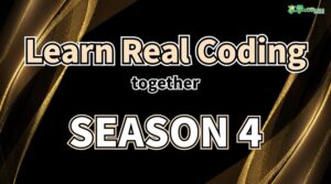 Learn Real Coding Together – Season 4